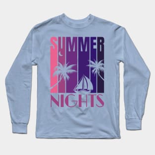 Summer Nights Long Sleeve T-Shirt